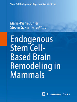 cover image of Endogenous Stem Cell-Based Brain Remodeling in Mammals
